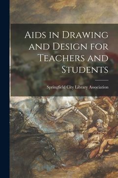 portada Aids in Drawing and Design for Teachers and Students (in English)