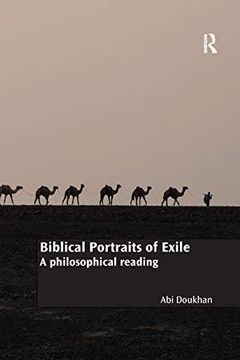 portada Biblical Portraits of Exile: A Philosophical Reading (Routledge new Critical Thinking in Religion, Theology and Biblical Studies) (en Inglés)