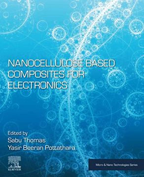 portada Nanocellulose Based Composites for Electronics (Micro & Nano Technologies) (in English)