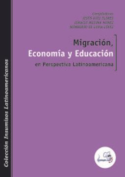 portada Migración, Economía y Educación en Perspectiva Latinoamericana