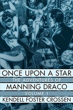 portada Once Upon a Star: The Adventures of Manning Draco, Volume 1 (en Inglés)