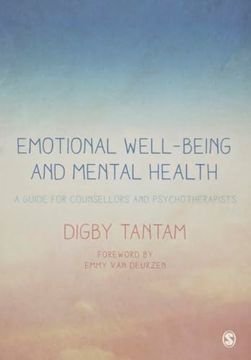 portada Emotional Well-Being and Mental Health: A Guide for Counsellors & Psychotherapists (en Inglés)