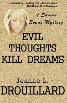 portada Evil Thoughts Kill Dreams: A Sammi Evans Mystery (Volume 6)