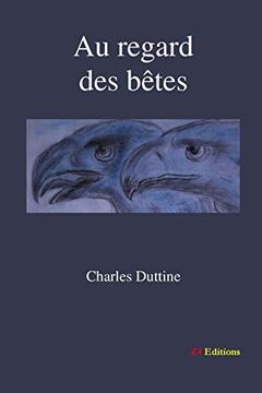 portada Au Regard des Bêtes (en Francés)