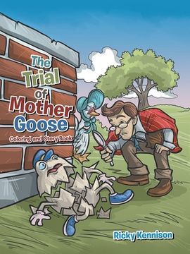 portada The Trial of Mother Goose (en Inglés)