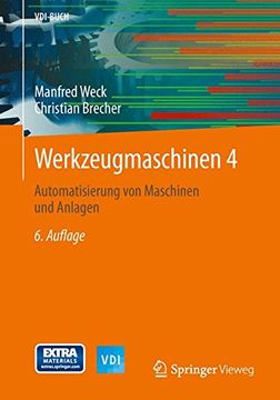 portada Werkzeugmaschinen 4: Automatisierung von Maschinen und Anlagen (Vdi-Buch) (en Alemán)