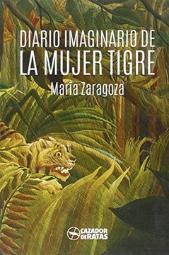 portada Diario imaginario de la mujer tigre (Capote)