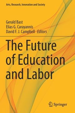 portada The Future of Education and Labor (en Inglés)