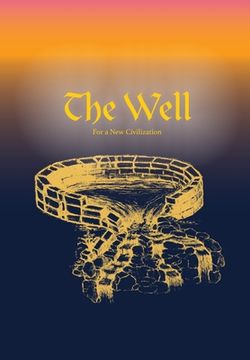 portada The Well for A New Civilization (en Inglés)