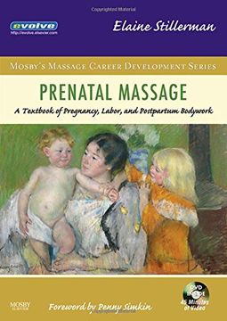 portada Prenatal Massage: A Textbook of Pregnancy, Labor, and Postpartum Bodywork, 1e (Mosby's Massage Career Development) (en Inglés)