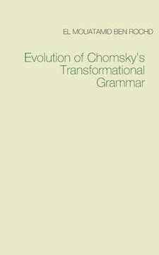 portada Evolution of Chomsky's Transformational Grammar (en Inglés)
