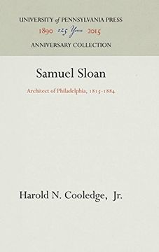 portada Samuel Sloan: Architect of Philadelphia, 1815-84 (in English)