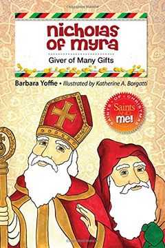 portada Nicholas of Myra: Giver of Many Gifts (Saints and Me!) (en Inglés)