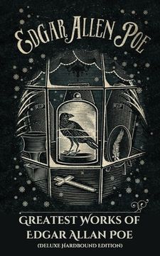 portada Greatest Works of Edgar Allan Poe (Deluxe Hardbound Edition) (en Inglés)