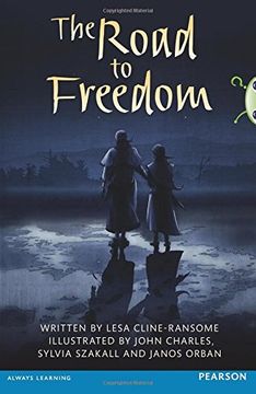 portada Bug Club pro Guided Year 6 the Road to Freedom (Bug Club Guided) (in English)