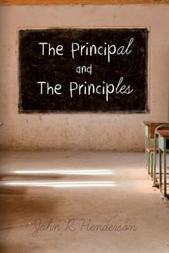 portada The Principal and The Principles (in English)