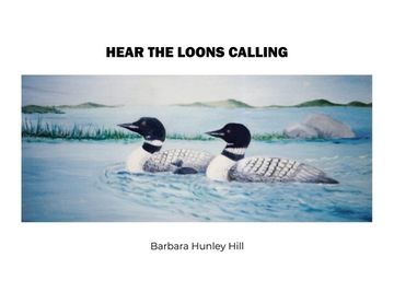 portada Hear the Loons Calling (en Inglés)