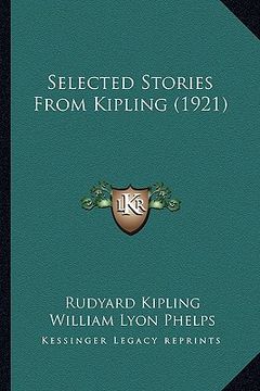 portada selected stories from kipling (1921) (in English)