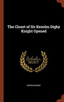 portada The Closet of Sir Kenelm Digby Knight Opened