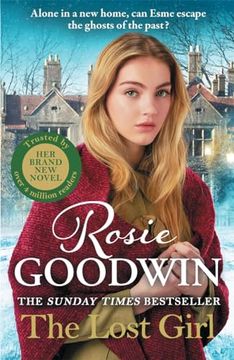 portada The Lost Girl: The Heartbreaking New Novel from Sunday Times Bestseller Rosie Goodwin (en Inglés)