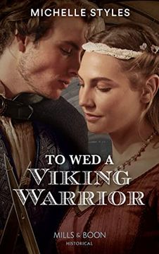 portada To wed a Viking Warrior: Book 3 (Vows and Vikings) (libro en Inglés)