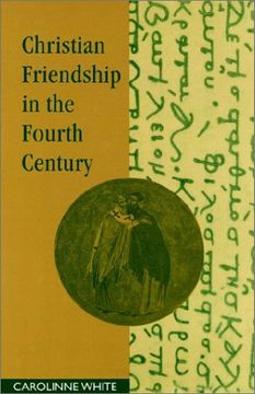 portada Christian Friendship in the Fourth Century 