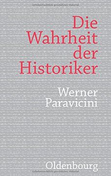 portada Die Wahrheit Der Historiker (Historische Zeitschrift. Beihefte) (German Edition)