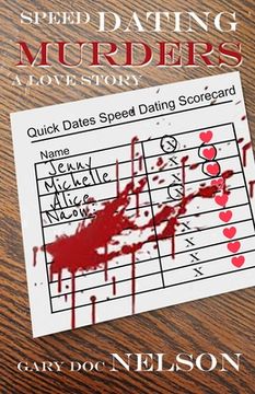 portada Speed Dating Murders: A Love Story (en Inglés)