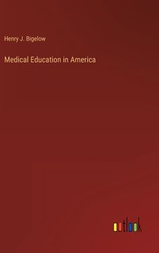 portada Medical Education in America (en Inglés)