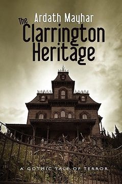 portada the clarrington heritage: a gothic tale of terror (en Inglés)