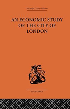 portada An Economic Study of the City of London (en Inglés)