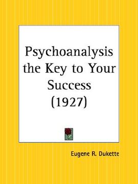 portada psychoanalysis the key to your success (en Inglés)