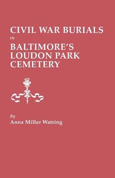 portada civil war burials in baltimore's loudon park cemetery (in English)