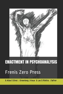 portada Enactment in Psychoanalysis: Frenis Zero Press (in English)