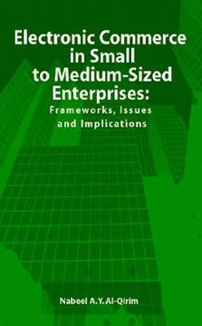 portada electronic commerce in small to medium-sized enterprises: frameworks, issues and implications (in English)