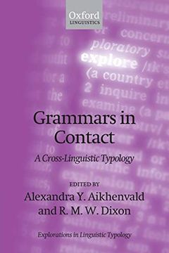 portada Grammars in Contact: A Cross-Linguistic Typology (Explorations in Linguistic Typology) 