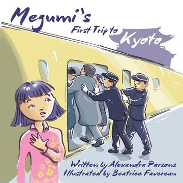 portada Megumi's First Trip to Kyoto (en Inglés)