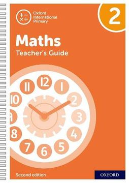 portada Oxford International Primary Maths Second Edition: Teacher'S Guide 2: Oxford International Primary Maths Second Edition Teacher'S Guide 2: (in English)