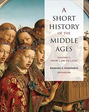 portada A Short History of the Middle Ages, Volume I: From C.300 to C.1150, Sixth Edition