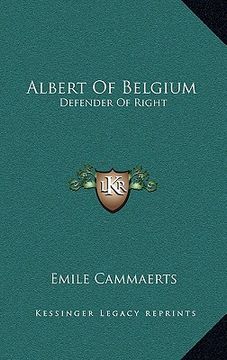portada albert of belgium: defender of right (en Inglés)