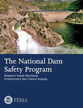 portada The National Dam Safety Program Research Needs Workshop: Embankment Dam Failure Analysis