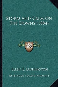 portada storm and calm on the downs (1884) (en Inglés)