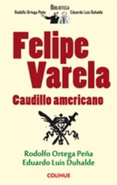 portada Felipe Varela Caudillo Americano