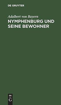 portada Nymphenburg und Seine Bewohner (in German)