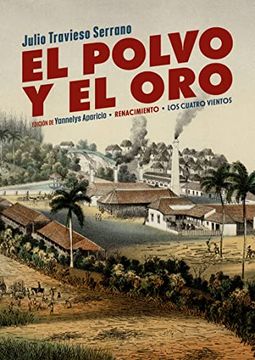 portada El Polvo y el Oro: 2 (Los Cuatro Vientos. Serie Mayor) (in Spanish)