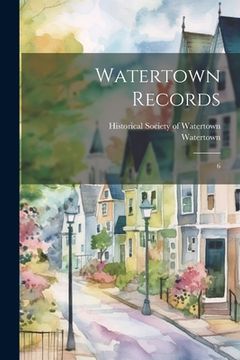 portada Watertown Records: 6