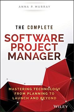 portada The Complete Software Project Manager (Wiley CIO) (en Inglés)