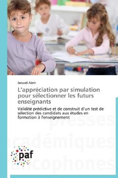 portada L'Appreciation Par Simulation Pour Selectionner Les Futurs Enseignants
