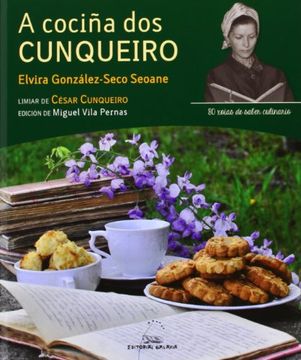 portada A Cociña Dos Cunqueiro (Libros singulares e fóra de colección) (in Galician)
