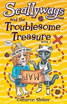 portada Scallywags and the Troublesome Treasure: Scallywags Book 1 (1) 